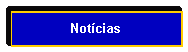 Caixa de texto: Notcias